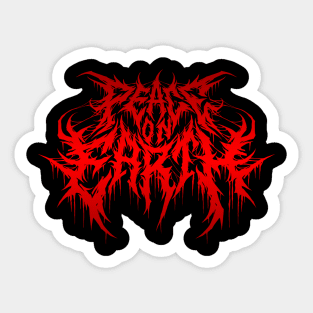 Peace on Earth death metal design T-Shirt (red) Sticker
